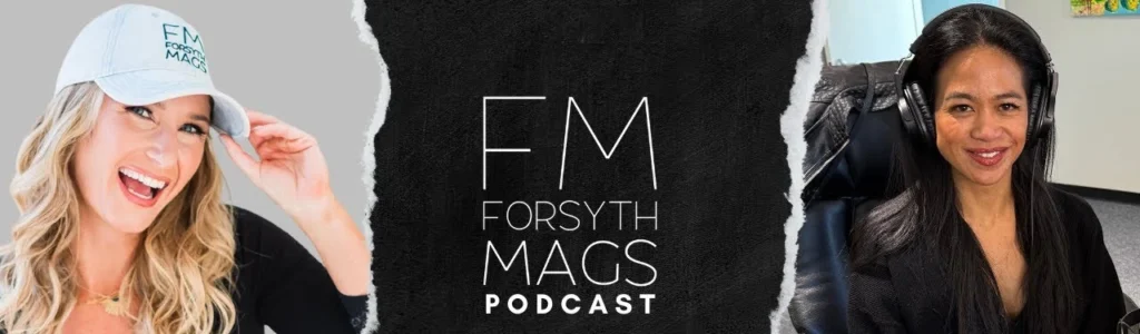 Boutique Wellness - Forsyth Mags Podcast